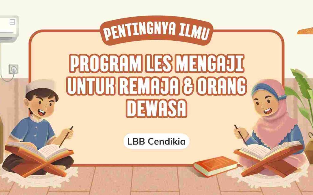 Program Les Mengaji untuk Remaja & Orang Dewasa