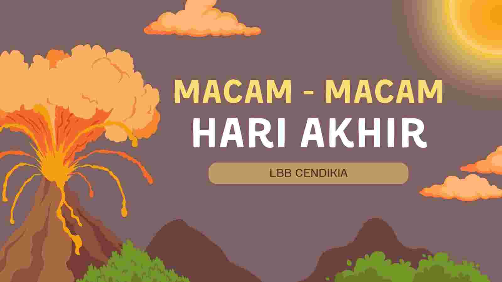 Macam-Macam Hari Setelah Kiamat Materi PAI Kelas 6 SD