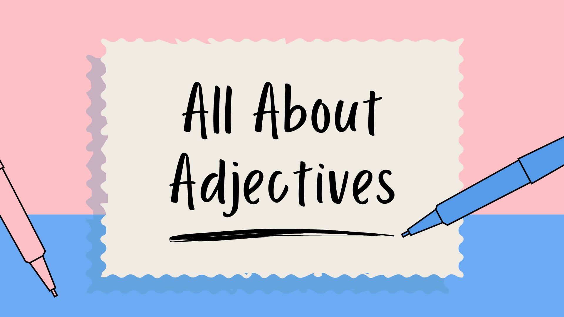 Belajar Adjectives (Kata Sifat) untuk Anak SD